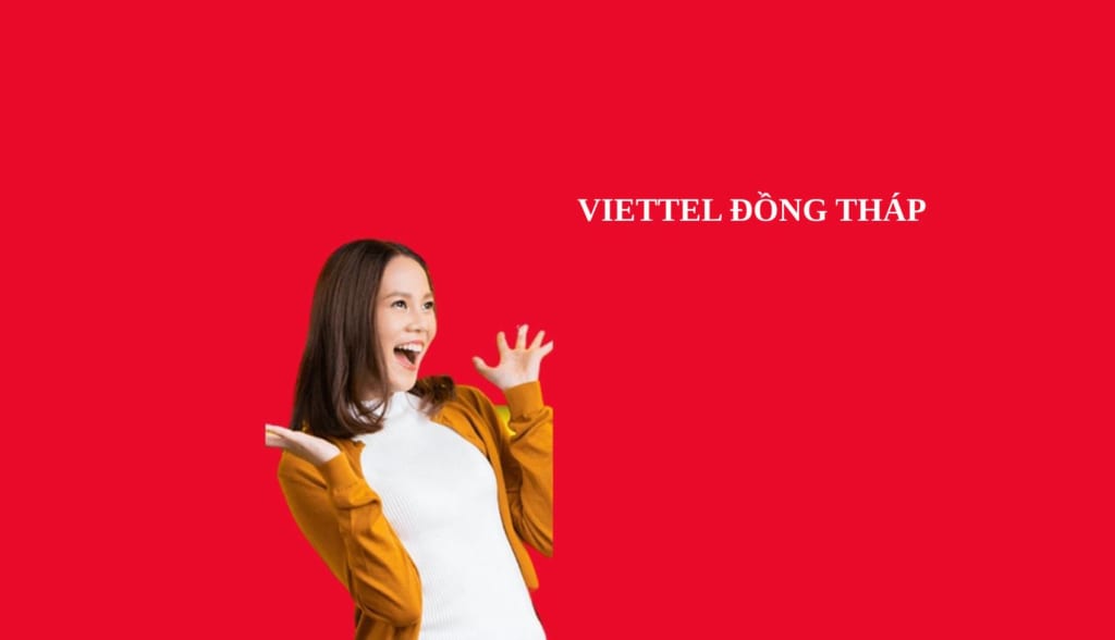 lắp mạng viettel tại đồng tháp